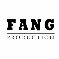 FANG Production