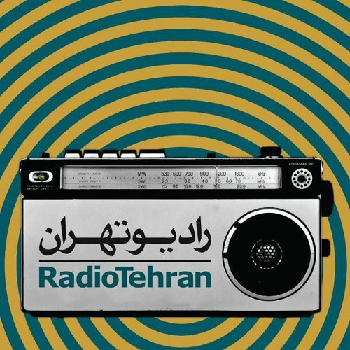 Stream Radio Tehran | رادیو تهران music | Listen to songs, albums,  playlists for free on SoundCloud