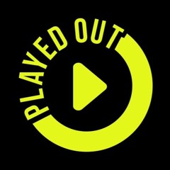 Played Out