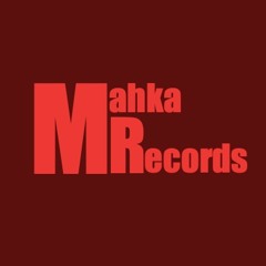 Mahka Records