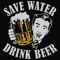 Save_water_drink_beer