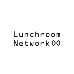 Lunchroom Network