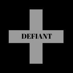 DEFIANT