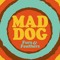 Mad Dog