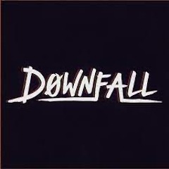The Downfall Podcast