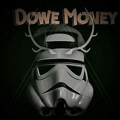 Dowe Money