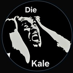Die Kale