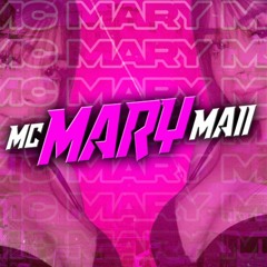 MC MARY MAII