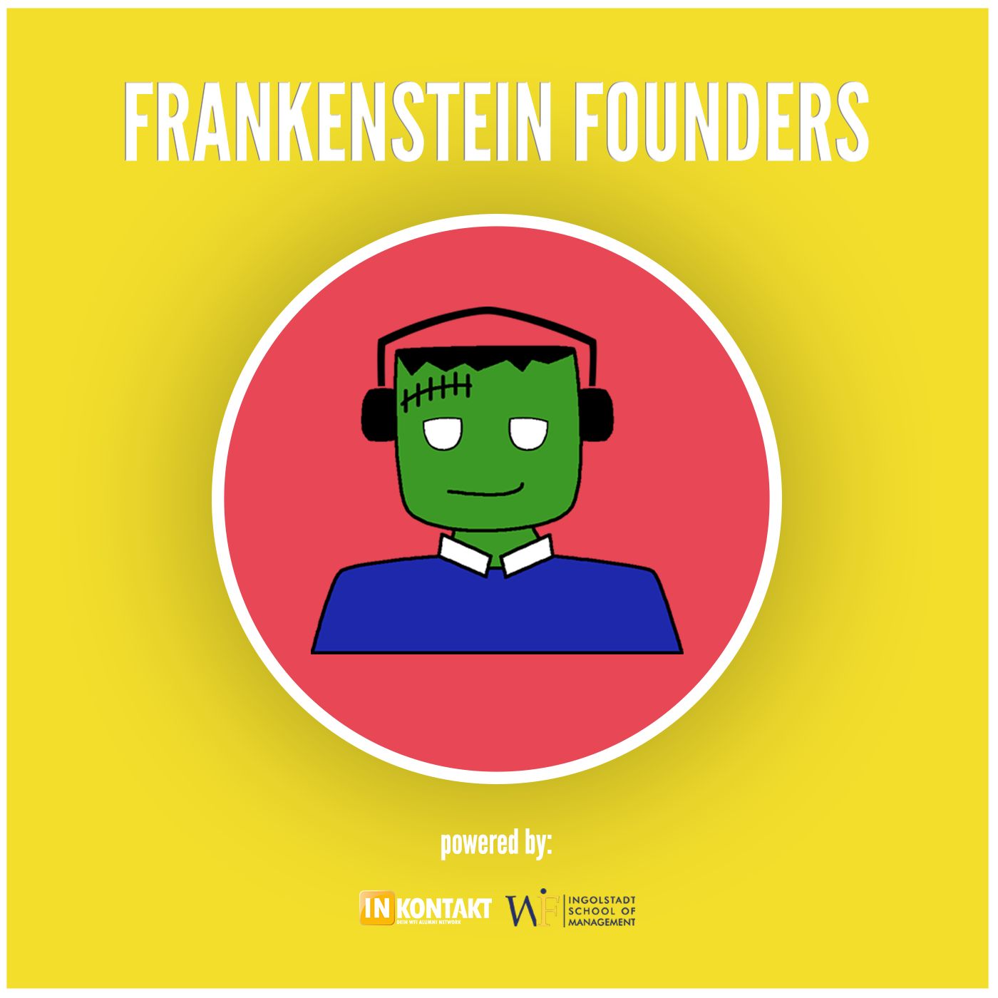 Frankenstein Founders Podcast