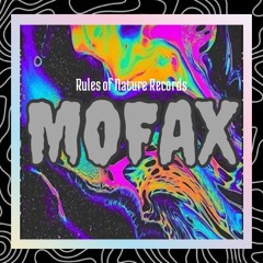 Mofax / Rules of Nature Records