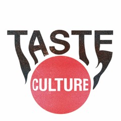 Taste Culture