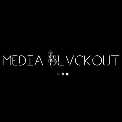 Media Blvckout