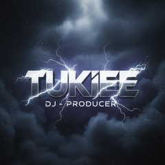TUKIEE♬