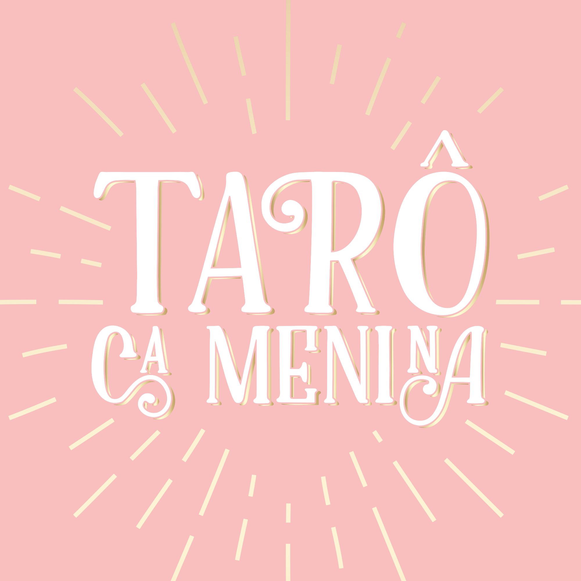 Tarô Ca Menina