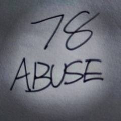 78 Abuse
