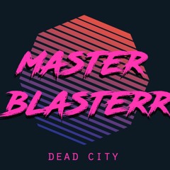 Master Blasterr