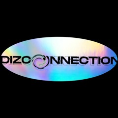 Dizconnection