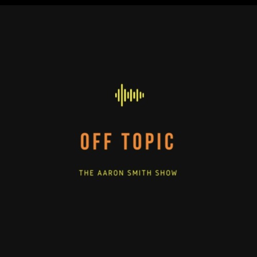 OFF TOPIC SHOW 