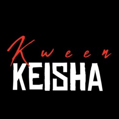 KWEEN KEISHA RECORD’S ENTERTAINMENT