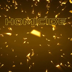 Homicide