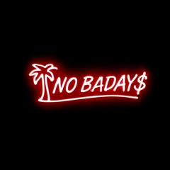 NOBADAYS