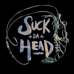 Suck Da Head