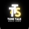 TuneTalk Show