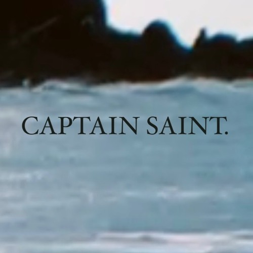 Stream Captain Saint. music | Listen to songs, albums, playlists for ...