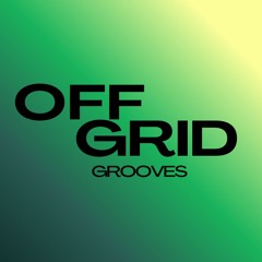 Off Grid Grooves