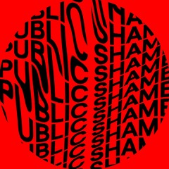 Public Shame