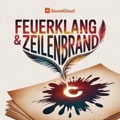 Feuerklang & Zeilenbrand