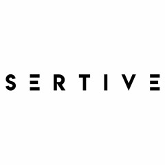 Sertive
