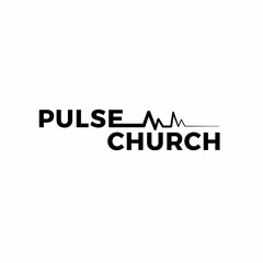 Pulse Church