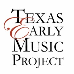 Texas Early Music Project