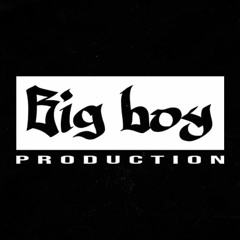 Big Boy Production