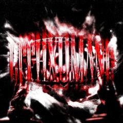 LITHХUMАNЕ///