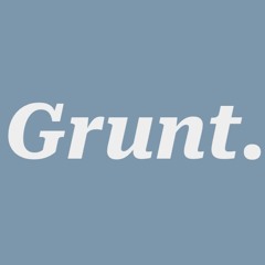 Grunt.