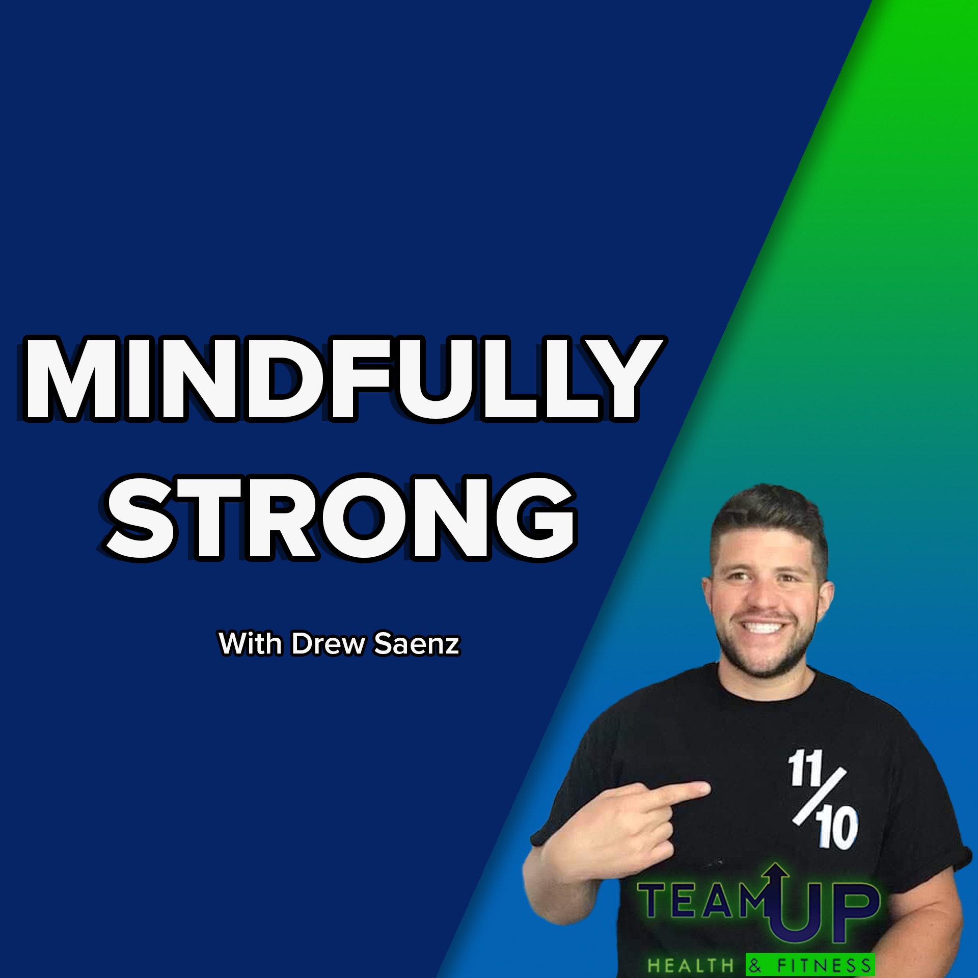 Mindfully Strong