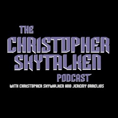 The Christopher Skytalken Podcast