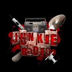 JUNKIE RADIO ©