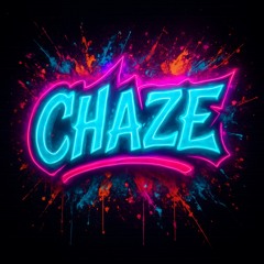 CHAZE
