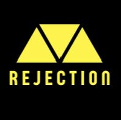 REJECTION