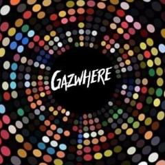 GAZWHERE