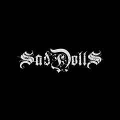 SadDoLLs Official