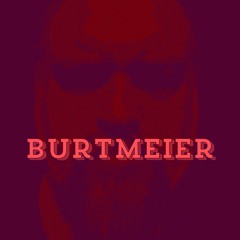 BURTMEIER™
