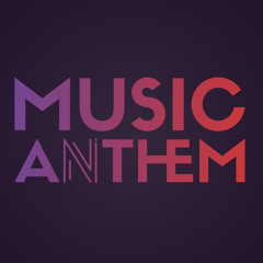 ANTHEM MUSIC🎹