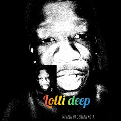 Lolli Deep