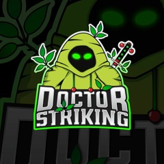 DoctoR STRIKING