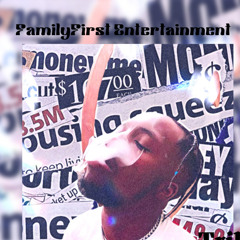 FamilyFirst Entertainment-(TheOfficial JTM)