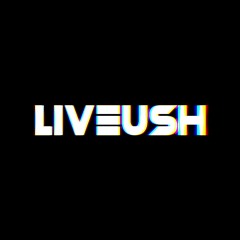 liveush